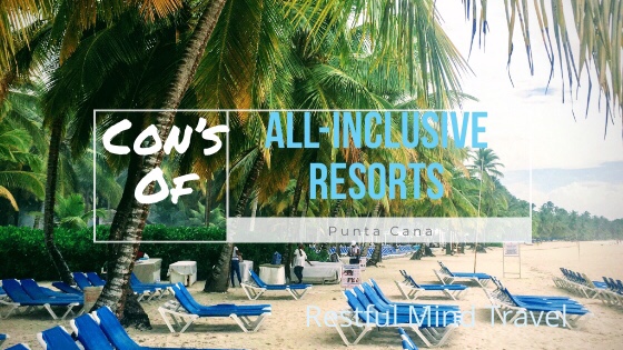 cons of all inclusive resorts